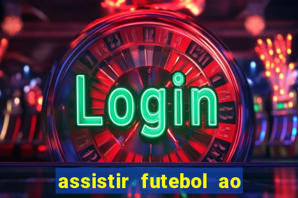 assistir futebol ao vivo rmc